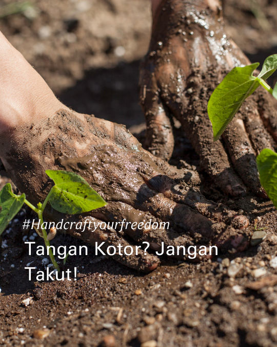 Why You Don't Have to Worry About Getting Your Hands Dirty