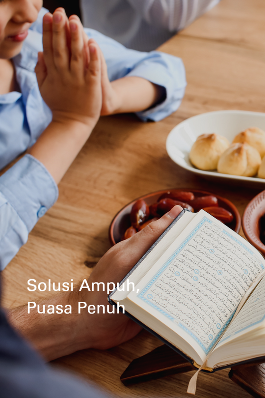 Solusi Ampuh Puasa Penuh