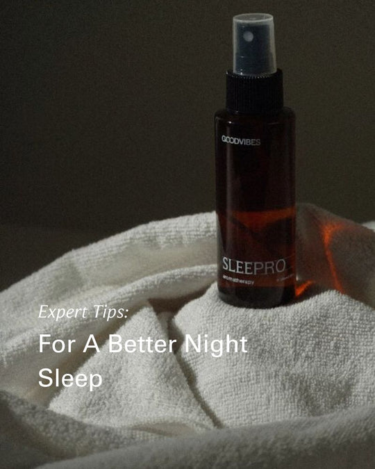 Expert Tips for a Better Sleep
